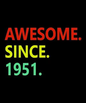 Awesome Since 1951 Stock Illustration