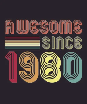 Awesome Since 1980 Stock Illustration