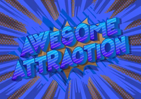 Awesome Attraction - Vector illustrated comic book style phrase on abstract b 스톡 일러스트