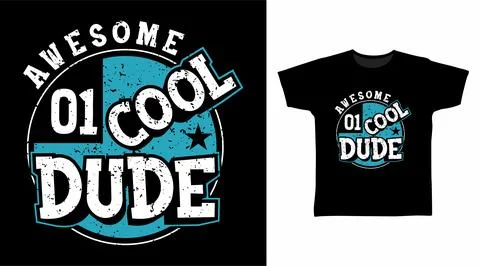 Awesome cool dude typography design vector illustration ready for print on te Stock-Illustration