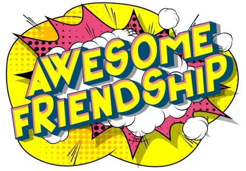 Awesome Friendship - Vector illustrated comic book style phrase on abstract b Illustrazione stock
