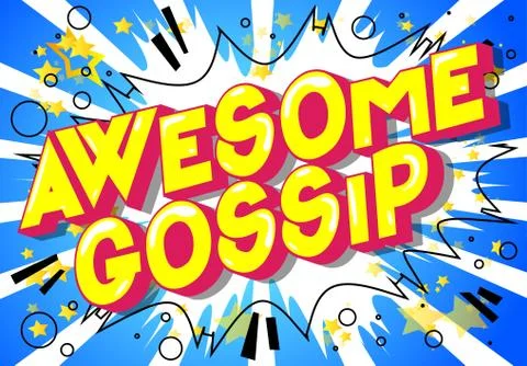 Awesome Gossip - Vector illustrated comic book style phrase on abstract backg Stock-Illustration