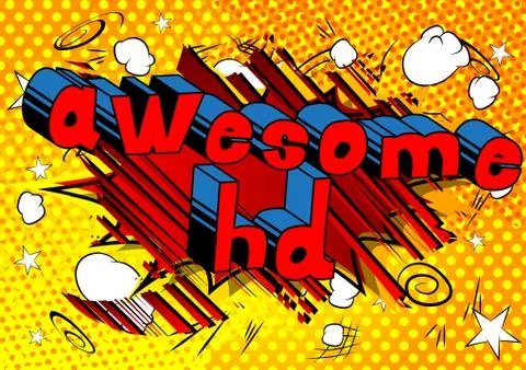 Awesome HD - Comic book style phrase on abstract background. Stock Illustration
