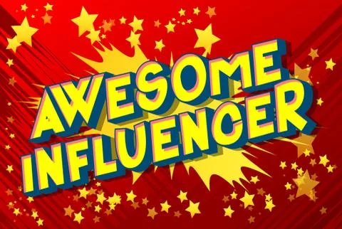 Awesome Influencer - Vector illustrated comic book style phrase on abstract b Stock Illustration