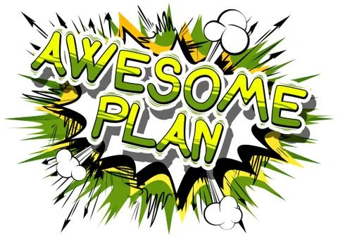 Awesome Plan - Comic book style phrase on abstract background. Ilustración de archivo