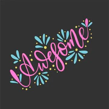 Awesome. Script handmade lettering word for your designs. Stock Illustration