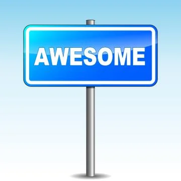 Awesome signpost Stock Illustration