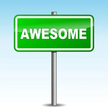 Awesome signpost Stock Illustration