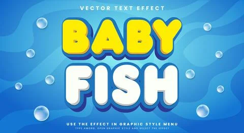 Baby Fish editable text effect Template in modern 3d style Stock Illustration