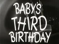 Baby's Third 3rd Birthday Party Kid Vintage Home Movie Film Title Graphic Retro HD Footage