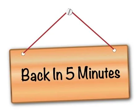 Back In 5 Minutes Stock Illustration