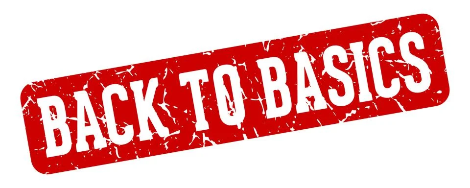 Back to basics rectangular sign. back to basics stamp Stock Illustration