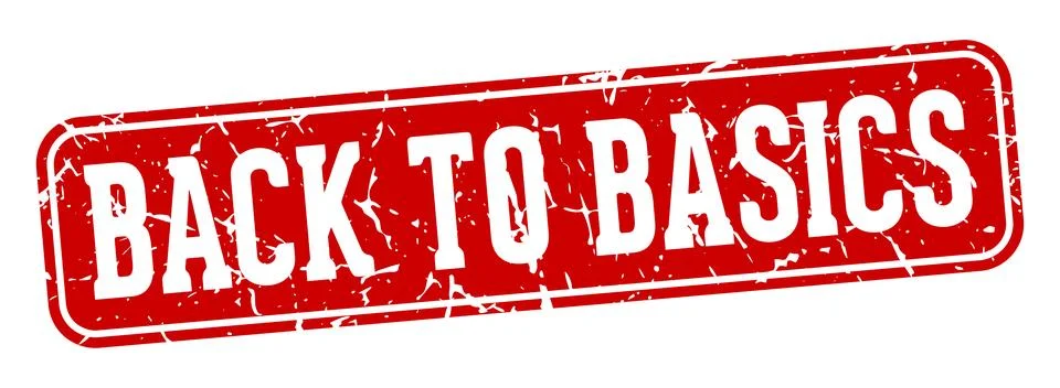 Back to basics rectangular sign. back to basics stamp Stock Illustration