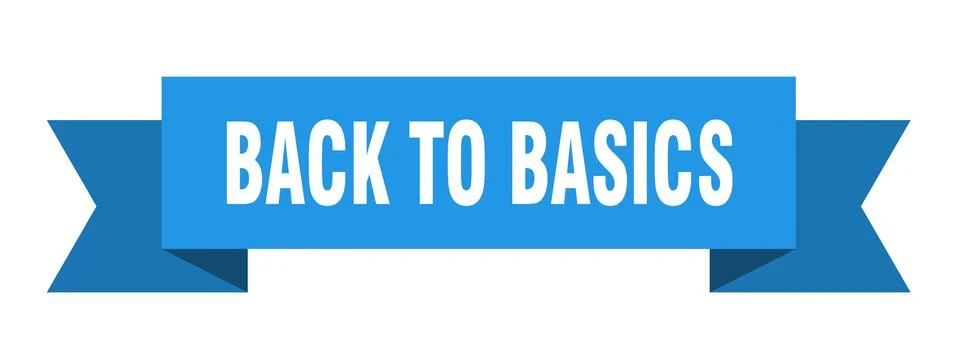 Back to basics ribbon. back to basics isolated band sign. back to basics bann Stock Illustration