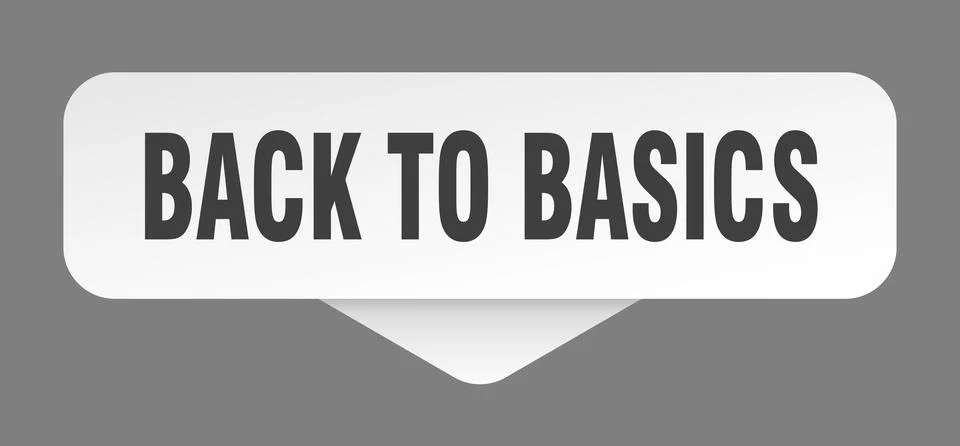 Back to basics sticker. back to basics sign isolated on gray background Stock Illustration