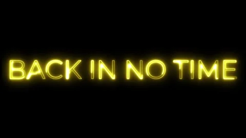Back in No Time Neon Text Stock Footage 320391355