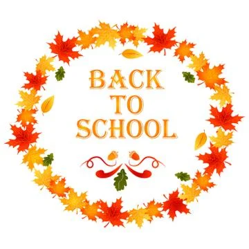Back to school autumn background with wreath of leaves and text Stock Illustration