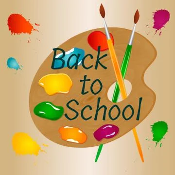 Back to school background with bright palette paint, brushes and text Stock Illustration