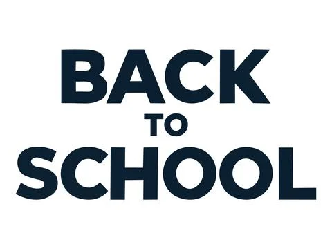Back to School in a bold font text. Great for banners, welcome signs, stude.. Stock Illustration