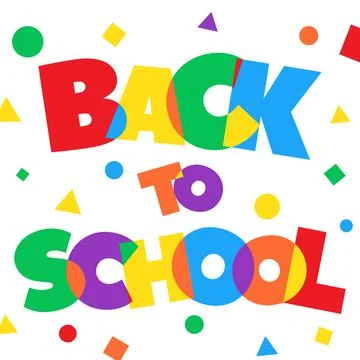 Back to school card, vector illustration. Creative inscription with colorful Stock Illustration