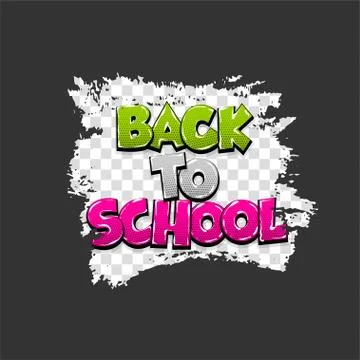 Back to school comic text pop art Stock Illustration