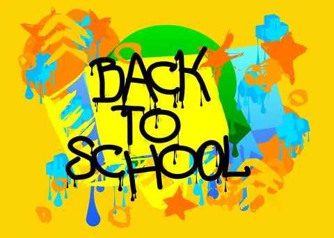 Back to School Graffiti tag. Abstract modern street art decoration performe.. Stock Illustration