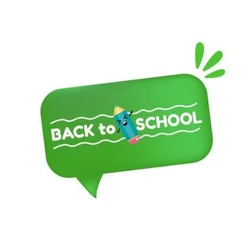 Back to school green speech bubble banner isolated on white background. Vector Stock Illustration