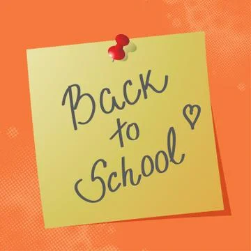 "back to school" handwritten message on sticky paper, eps10 vector illustration Stock Illustration