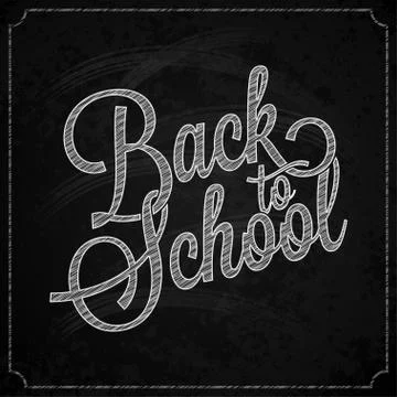 Back to school logo on chalk board design background Stock Illustration
