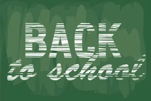 Back to school notice on school board. vector illustration Stock Illustration