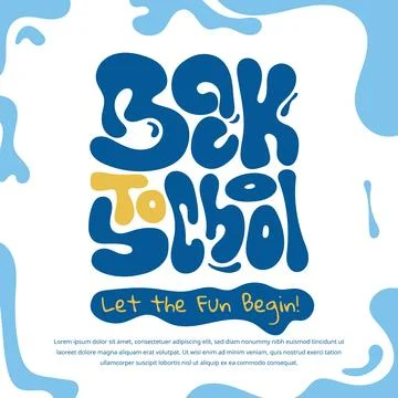 Back to school template with fluid typography style design for back to scho.. Stock Illustration