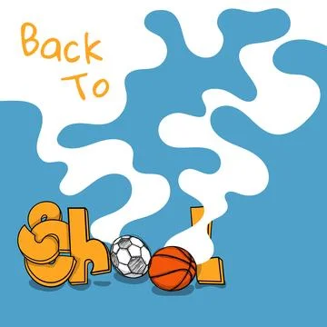 Back to school. typography design of school with sport ball design and flat.. Stock Illustration