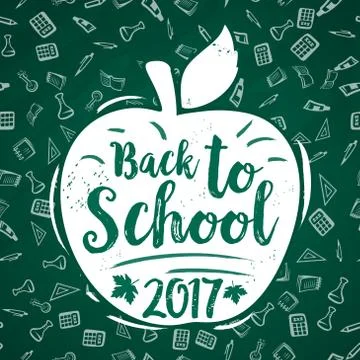 Back to School vector 2017 apple poster chalkboard Stock Illustration