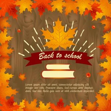 Back to school wooden background with frame of leaves with maple leaf, books and Stock Illustration