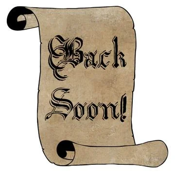 Back soon notice on scroll Stock Illustration