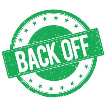 BACK OFF stamp sign green Illustrazione stock