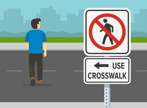Back view of a jaywalking man. Close-up "no pedestrian, use crosswalk" sign. Stock Illustration