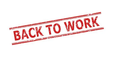 BACK TO WORK Watermark with Grunged Texture and Double Parallel Lines Stock Illustration