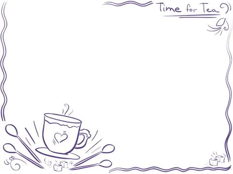 Background with cup and text Time for tea - menu design. Doodle frame Stock Illustration