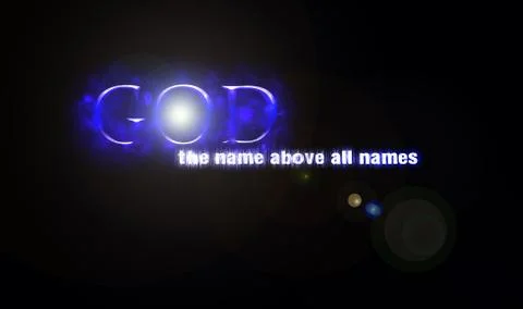 Background image. God the name above all names text effect with lens flare Stock Illustration
