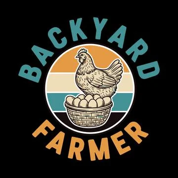 Backyard farmer logo with chicken and eggs in a basket tshirt design Stock Illustration