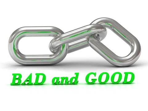 BAD and GOOD - inscription of color letters and Silver chain of the section o Stock Illustration
