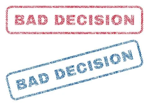 Bad Decision Text Textile Seal Stamp Watermarks Illustrazione stock