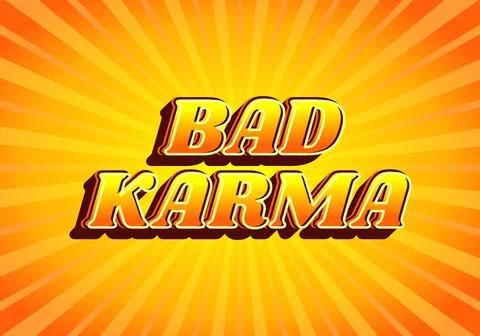 Bad karma. Text effect in gradient yellow orange color, 3D look. Yellow bac.. Stock Illustration