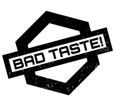 Bad Taste rubber stamp Stock Illustration