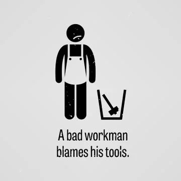 A Bad Workman Blames His Tools Illustrazione stock