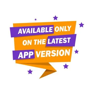 Badge Available only on the latest app version Stock Illustration