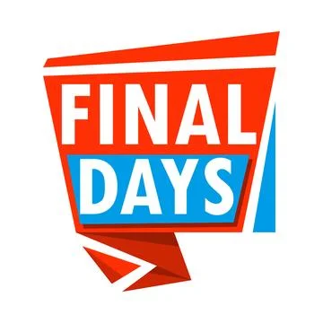Badge FINAL DAYS, vector illustration Stock Illustration
