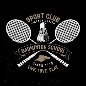 Badminton sport badge, patch, emblem, logo. Vector illustration. Vintage badm Stock Illustration
