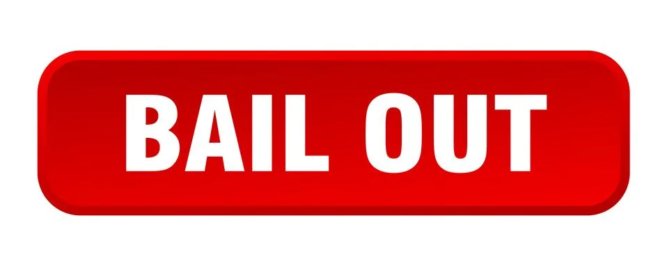 Bail out button. bail out square 3d push button Stock Illustration
